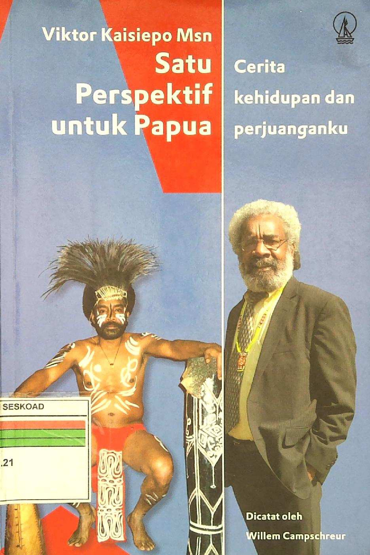 Satu Perspektif Untuk Papua